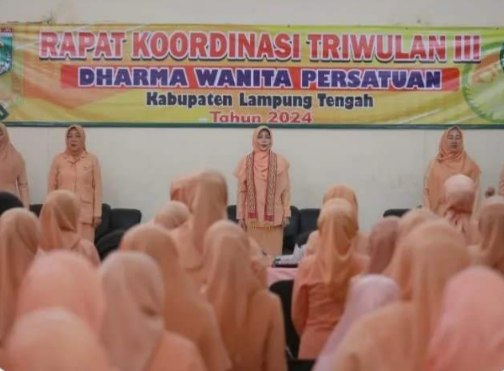 Penasehat Dharma Wanita Persatuan Pemkab Lampung Tengah Elis Malinda Bobby Irawan Menghadiri Rapat Koordinasi DWP