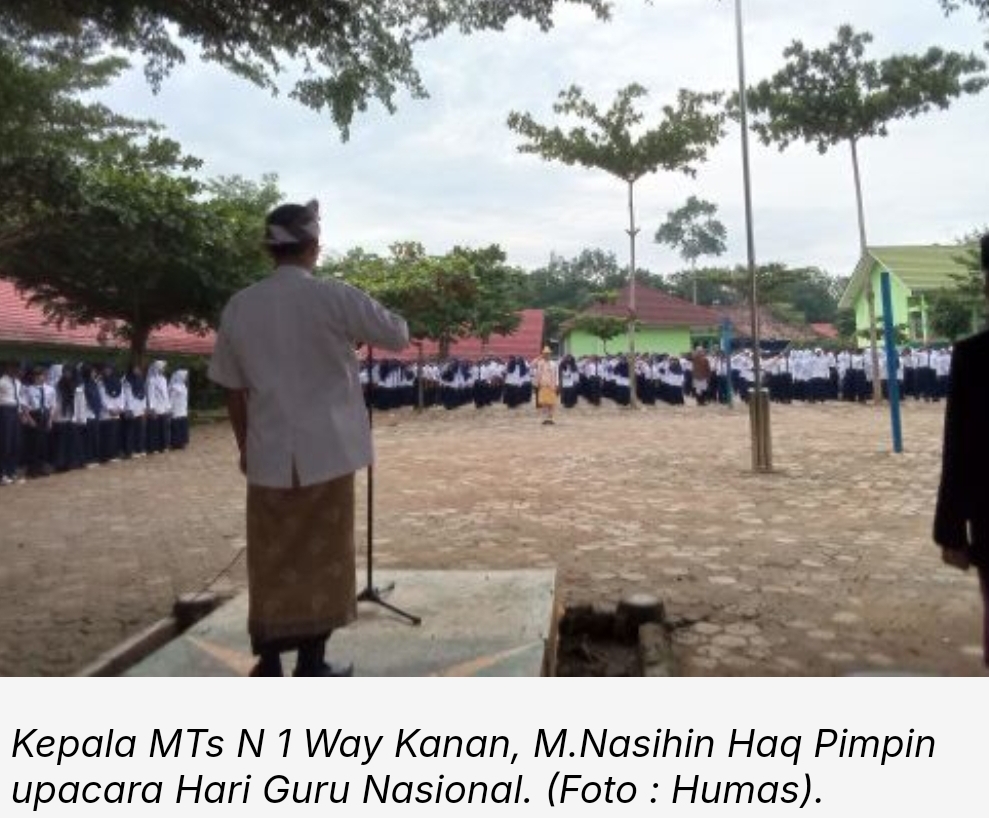 MTs N 1 Way Kanan Peringati Perayaan Hari Guru Nasional
